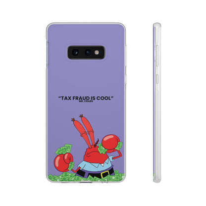 "Tax Fraud is cool" High Quality Phone Case