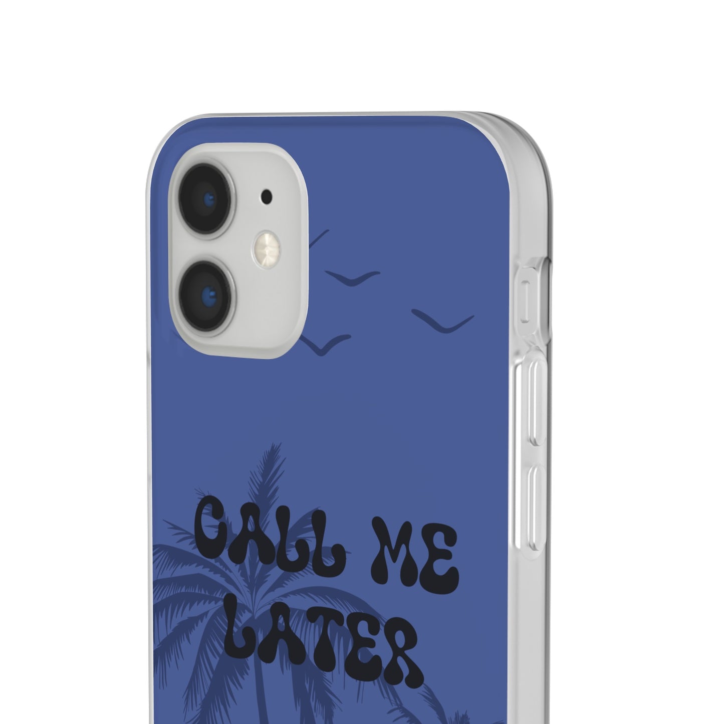 "Call me later" High Quality Phone Case