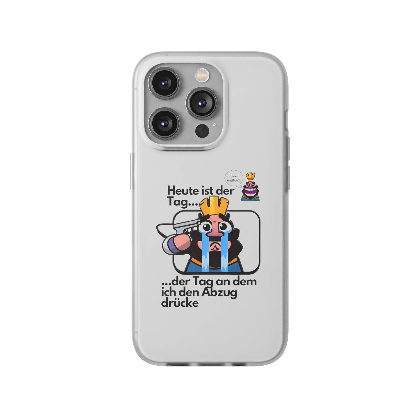 "Heute ist der Tag ... der Tag an dem ich den Abzug drücke" High Quality Phone Case