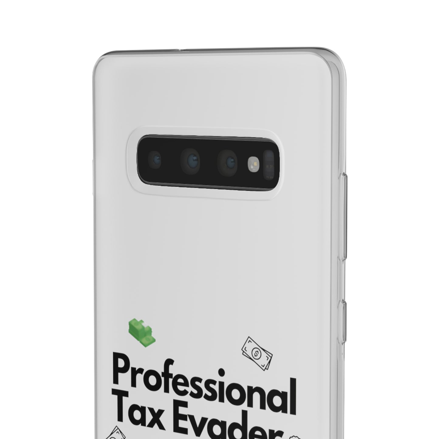 "Professional Tax Evader" High Quality Phone Case