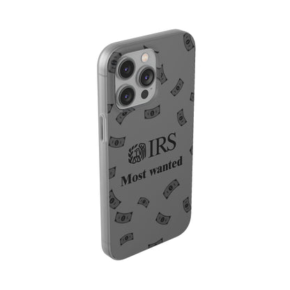 "IRS Most Wanted" High Quality Phone Case