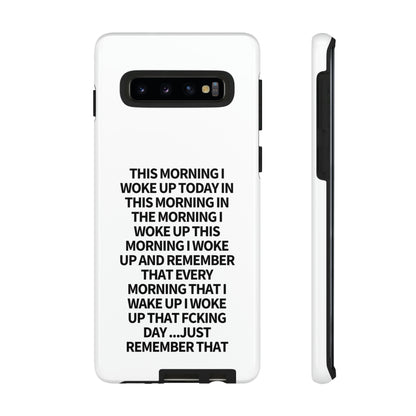 "THIS MORNING" Premium Quality Phone Case