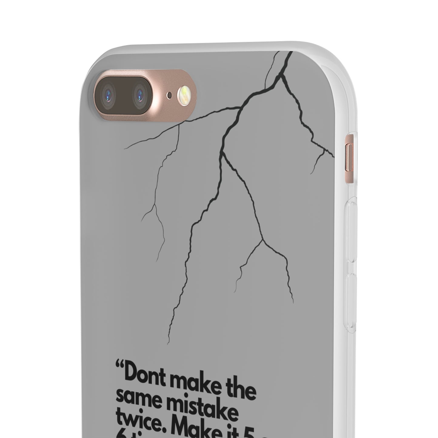 "Don't make the same mistake twice." High Quality Phone Case