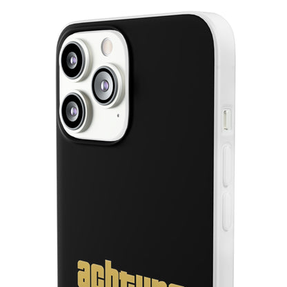 "Achtung" High Quality Phone Case