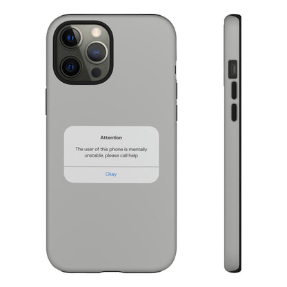 "Attention Notification" Premium Quality Phone Case