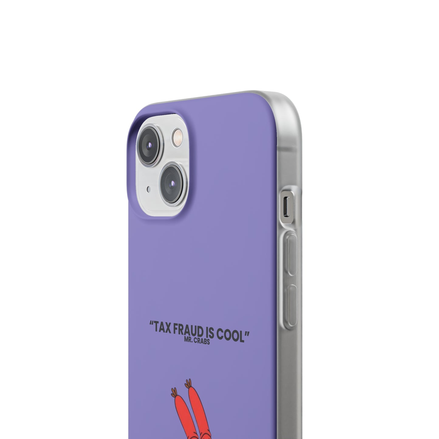 "Tax Fraud is cool" High Quality Phone Case