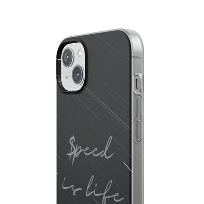 "Speed is life" High Quality Phone Case