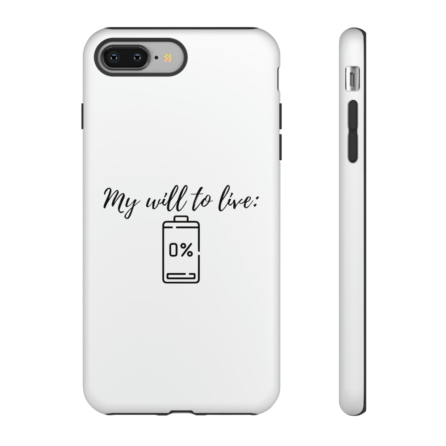 "My will to live: 0%" Premium Quality Phone Case