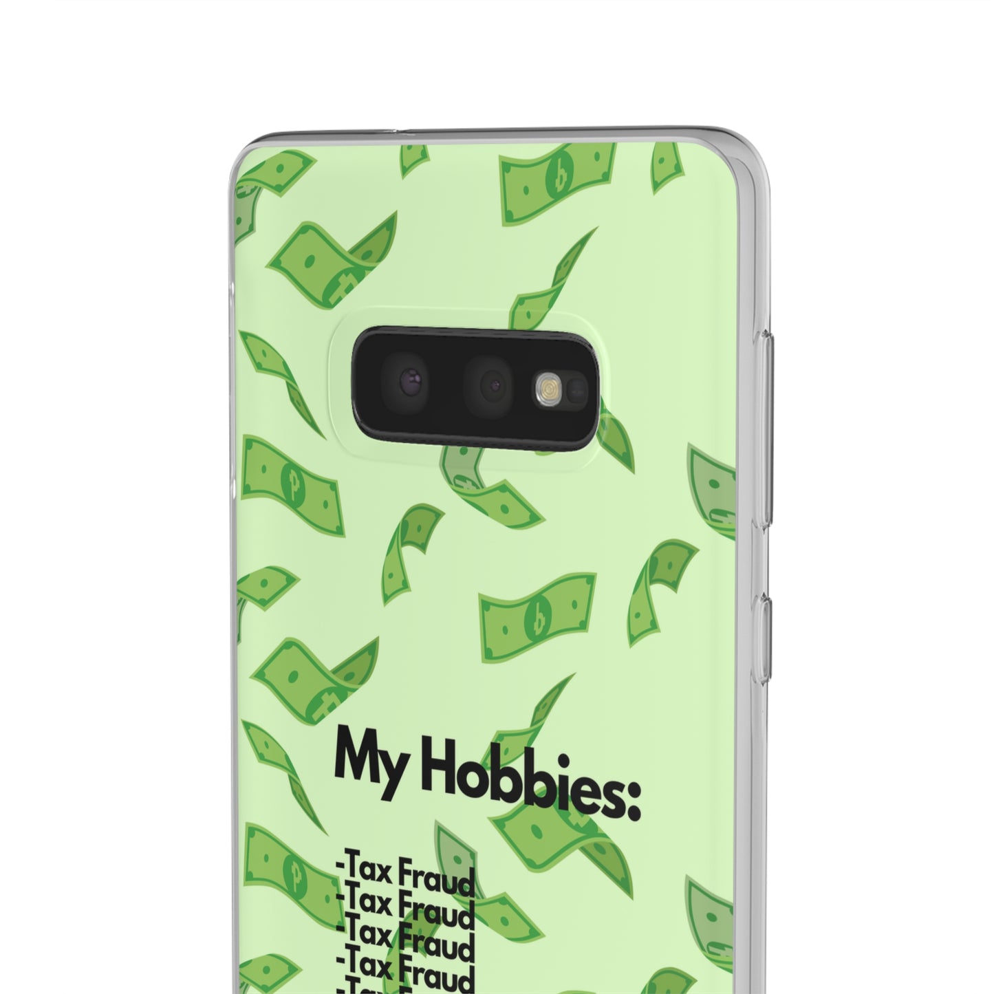 "My hobbies: -Tax Fraud" High Quality Phone Case