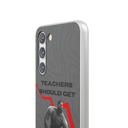 "Teachers should get salary decrease" High Quality Phone Case