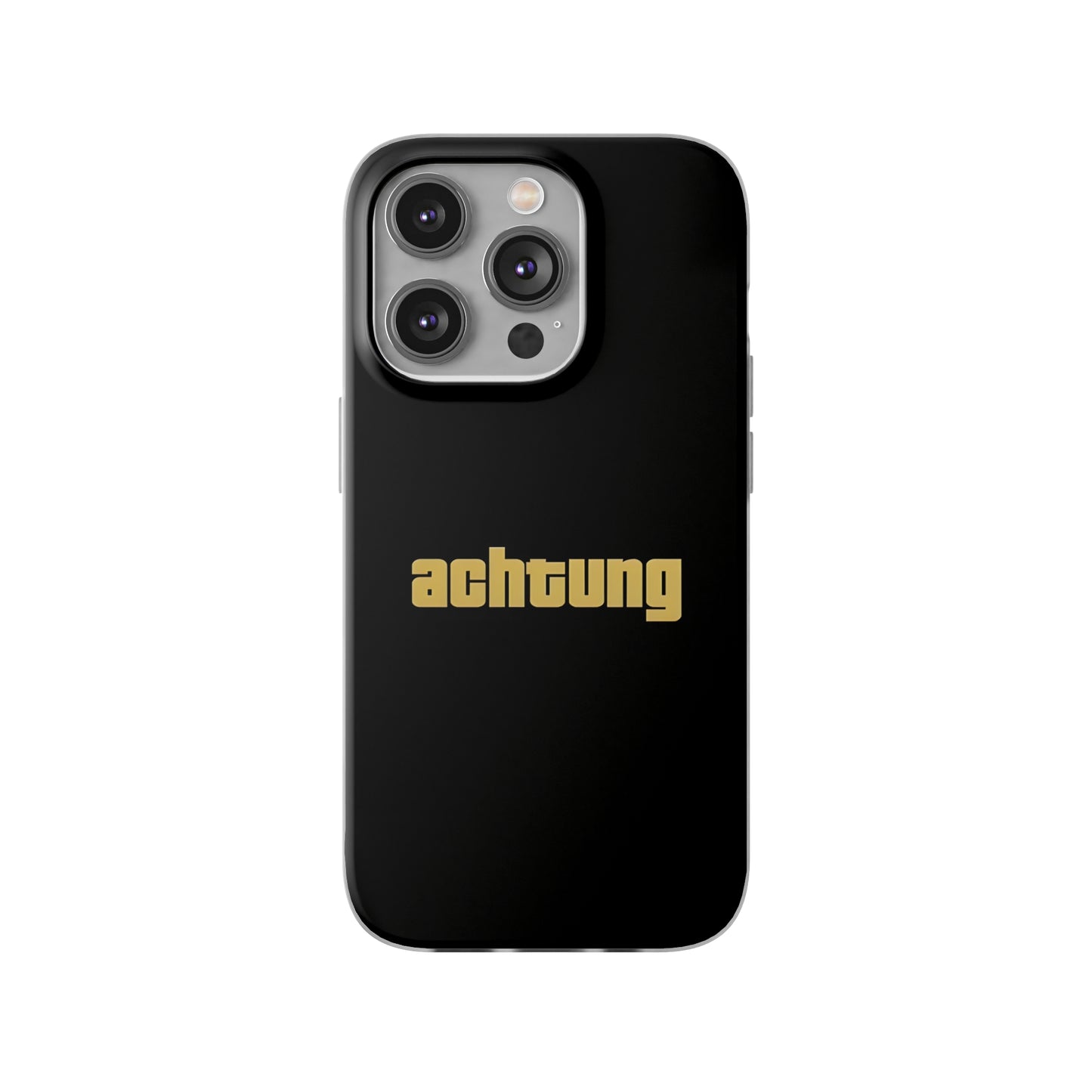 "Achtung" High Quality Phone Case