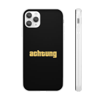 "Achtung" High Quality Phone Case