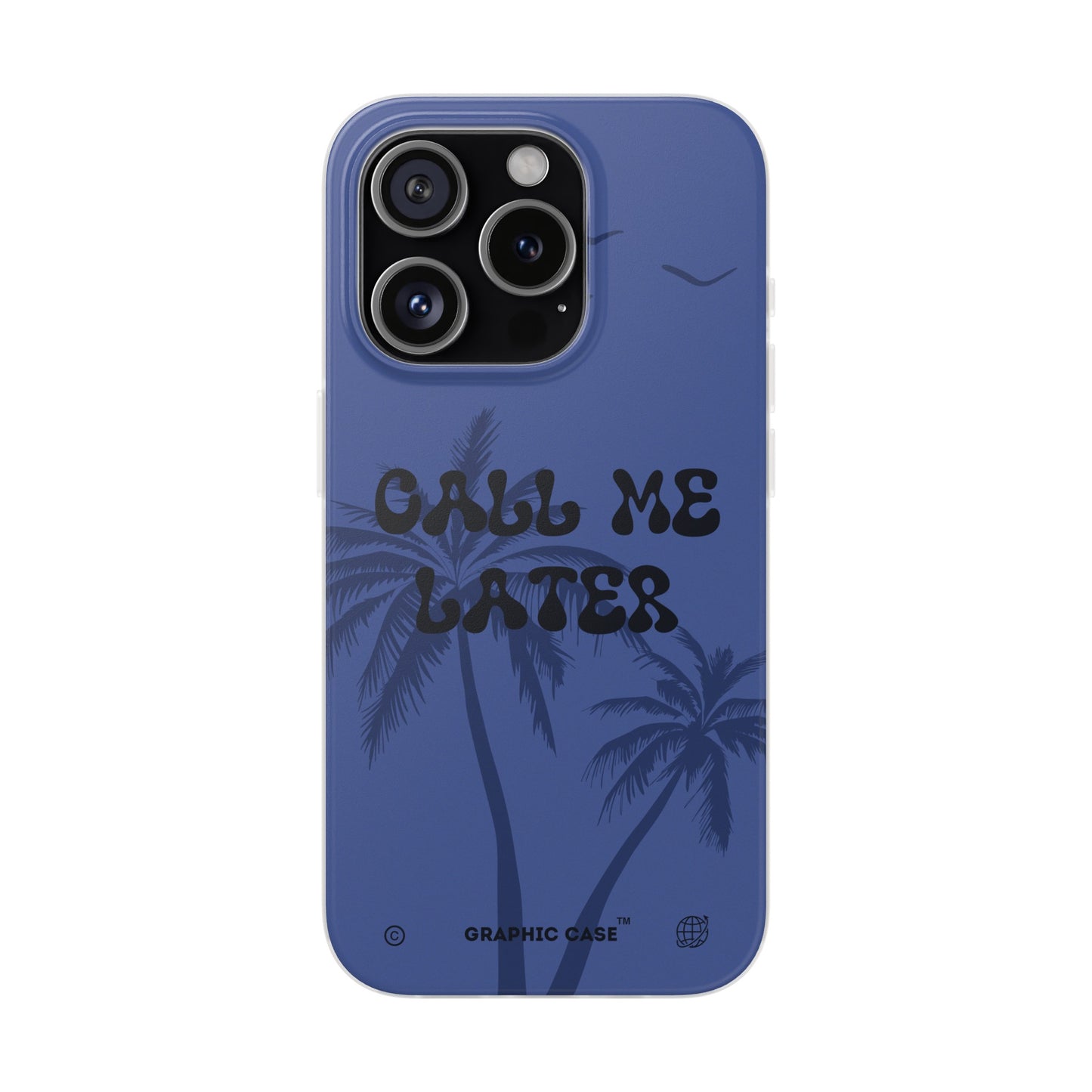 "Call me later" High Quality Phone Case