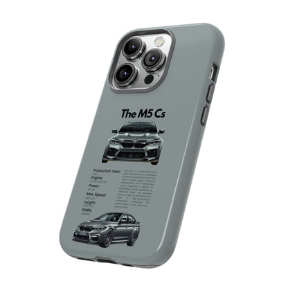 "The M5 CS" Premium Quality Phone Case