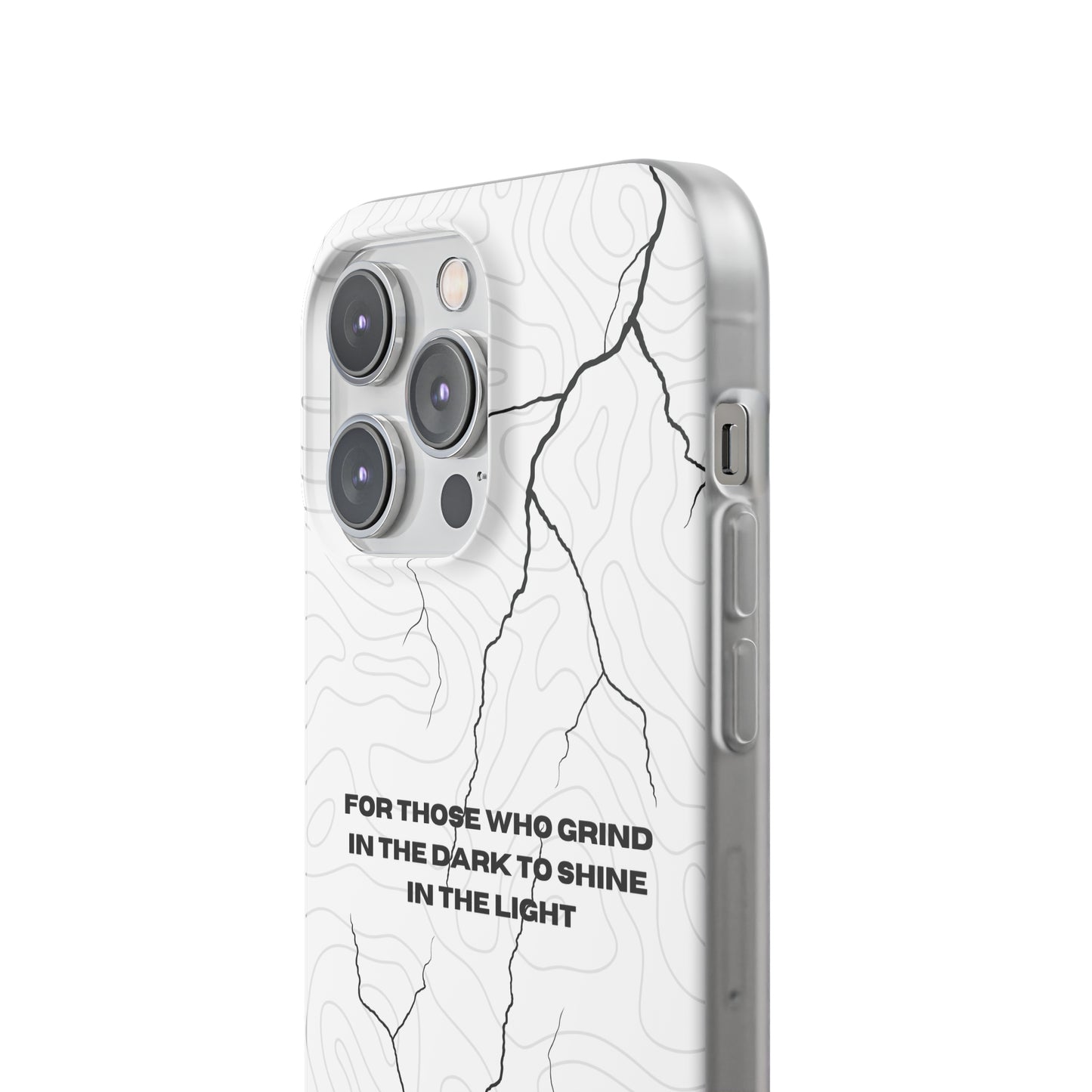 "For those who grind in the dark to shine in the light" High Quality Phone Cases