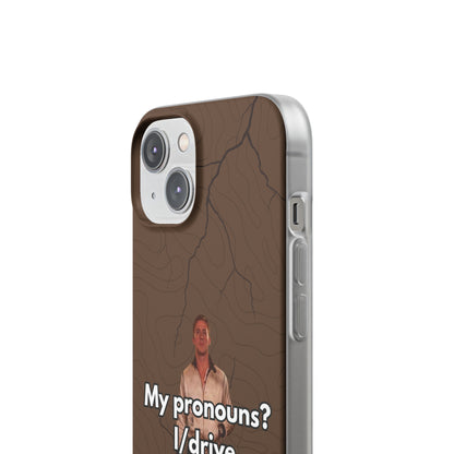 "My pronouns? I/drive" High Quality Phone Case