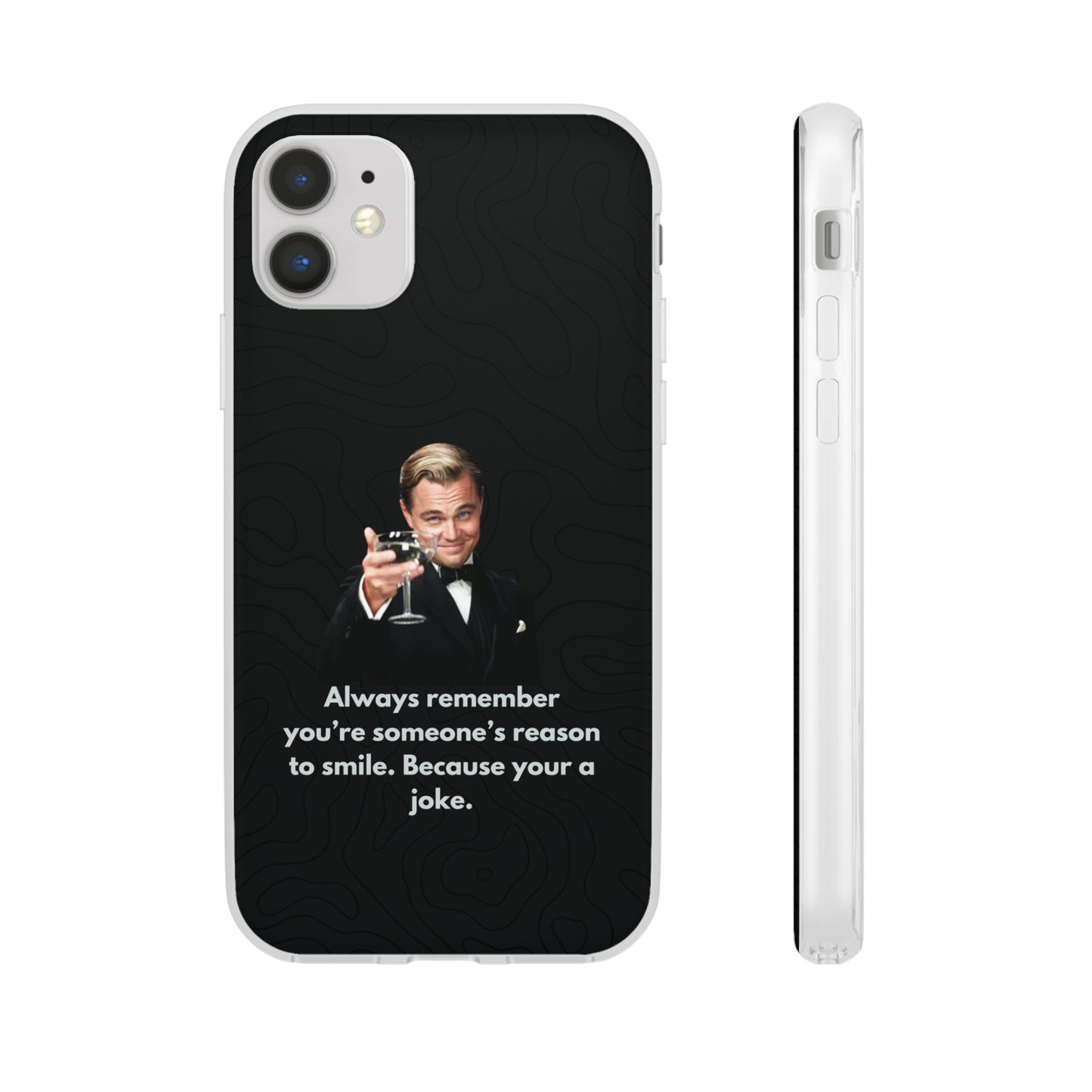 "Always remember you're someone's reason to smile" High Quality Phone Case