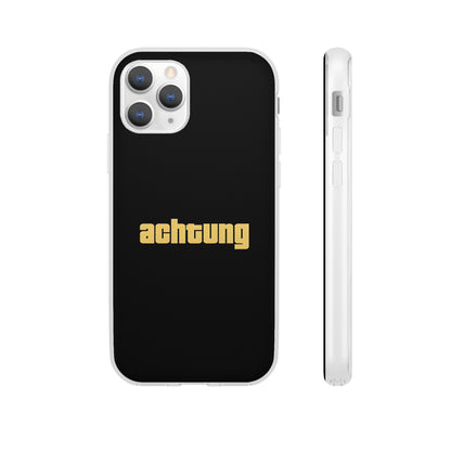 "Achtung" High Quality Phone Case