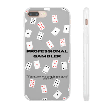 "Professional Gambler" High Quality Phone Case