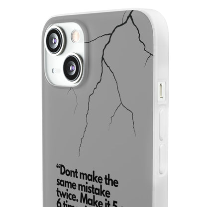 "Don't make the same mistake twice." High Quality Phone Case