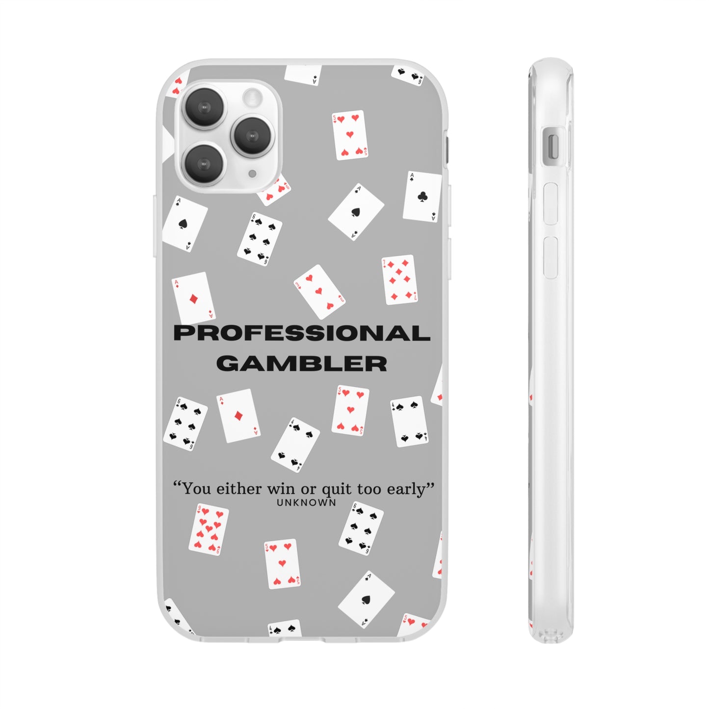 "Professional Gambler" High Quality Phone Case