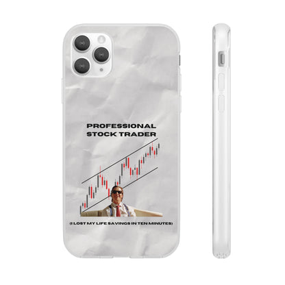 "Professional Stock Trader" High Quality Phone Case