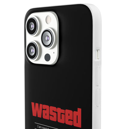 "Wasted" High Quality Phone Case