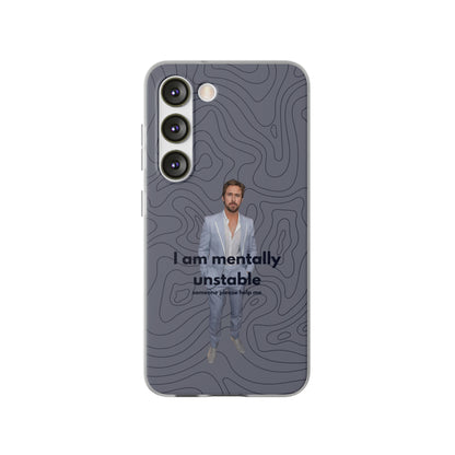 "I am mentally unstable" High Quality Phone Case