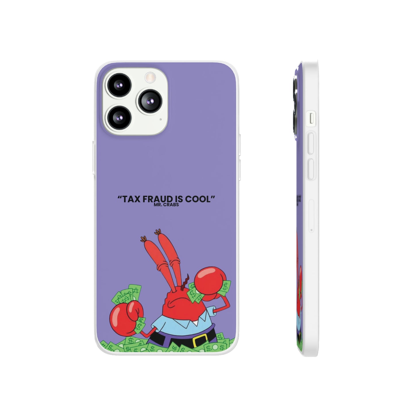 "Tax Fraud is cool" High Quality Phone Case