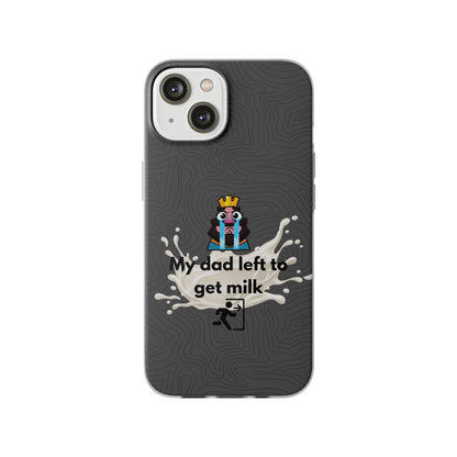 "My dad left to get milk" High Quality Phone Case