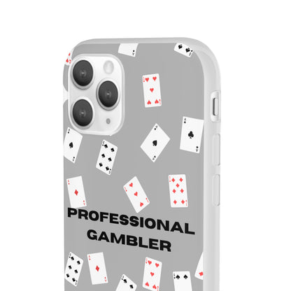 "Professional Gambler" High Quality Phone Case