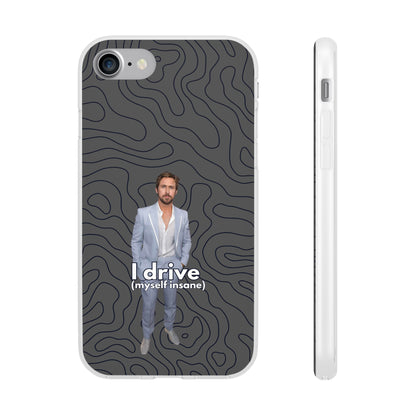 "I drive (myself insane)" High Quality Phone Case