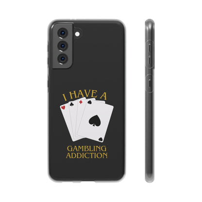 "GAMBLING ADDICTION" High Quality Phone Case