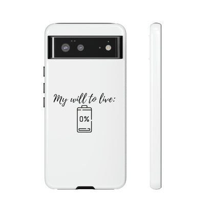 "My will to live: 0%" Premium Quality Phone Case