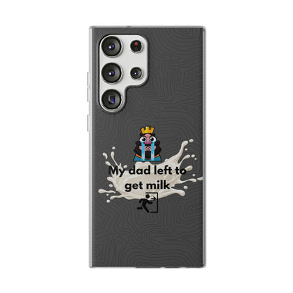 "My dad left to get milk" High Quality Phone Case