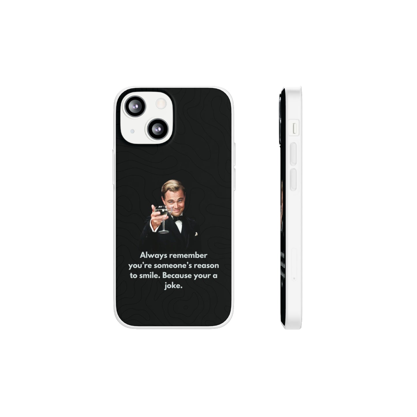 "Always remember you're someone's reason to smile" High Quality Phone Case