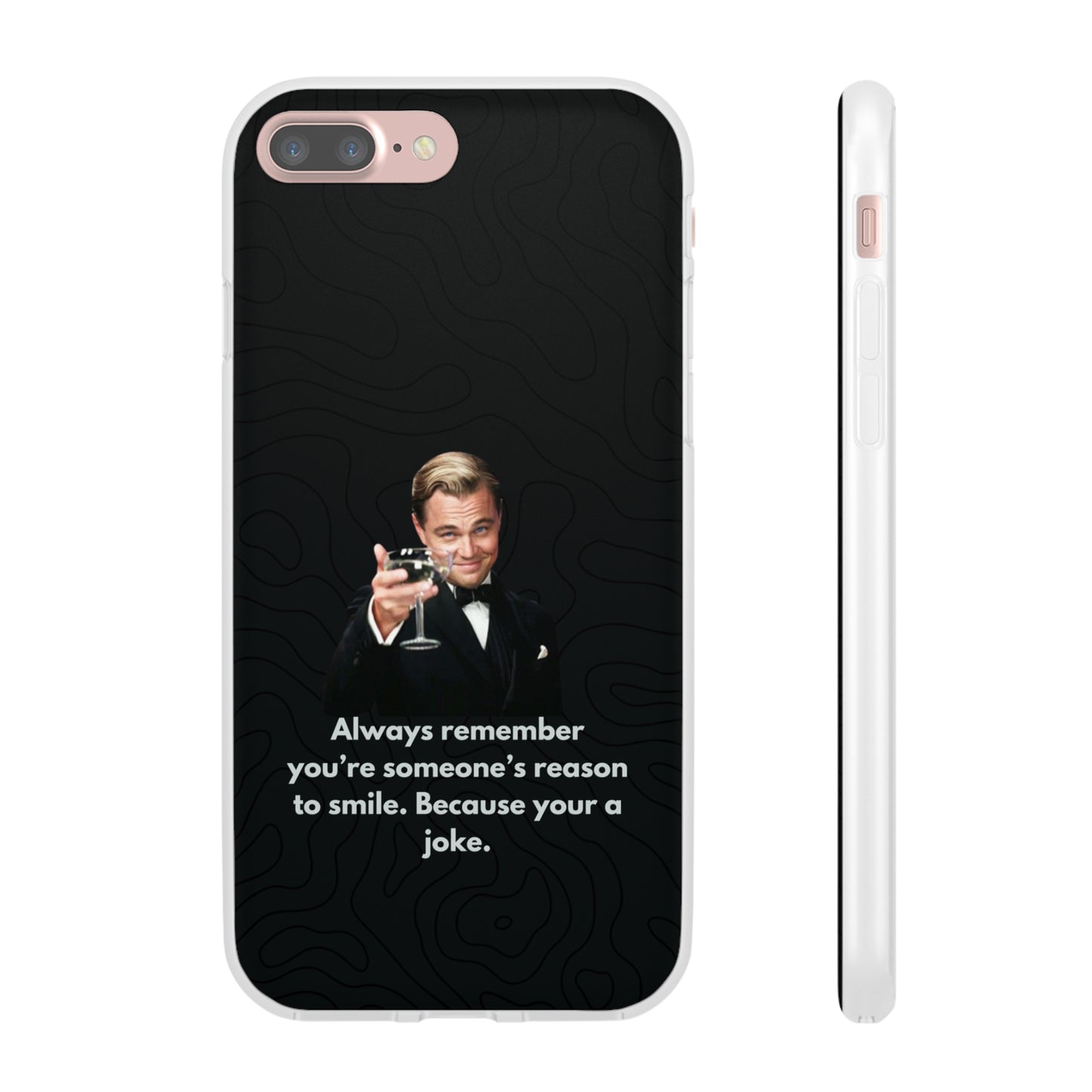 "Always remember you're someone's reason to smile" High Quality Phone Case