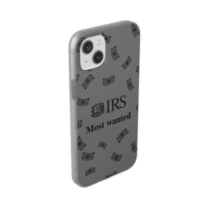 "IRS Most Wanted" High Quality Phone Case