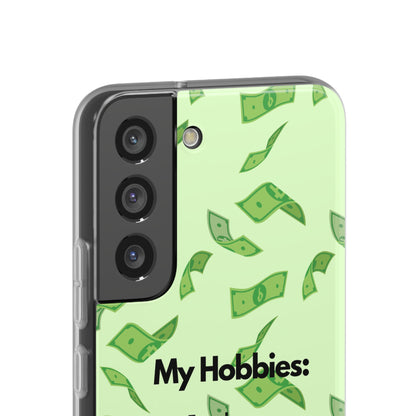 "My hobbies: -Tax Fraud" High Quality Phone Case