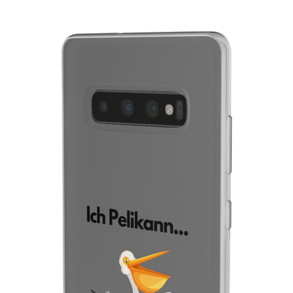 "Ich Pelikann..." High Quality Phone Case