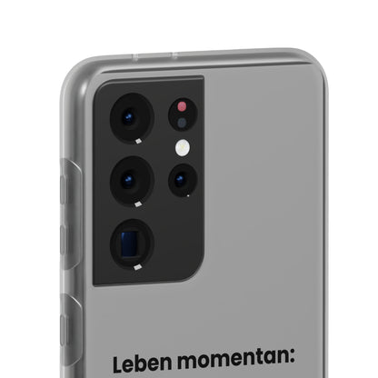 "Leben momentan" High Quality Phone Case