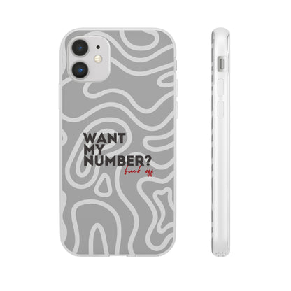 "Want my number?" High Quality Phone Case