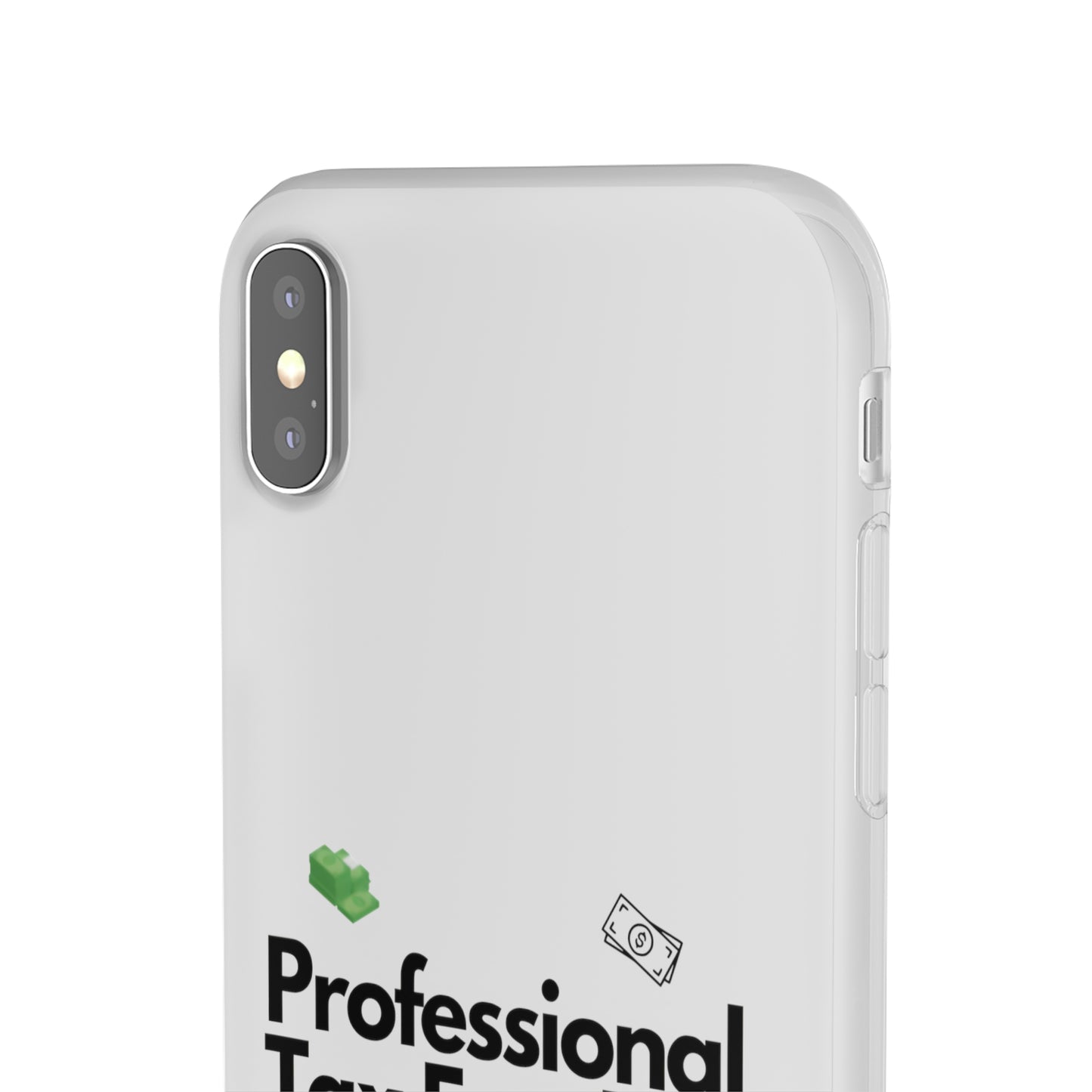 "Professional Tax Evader" High Quality Phone Case