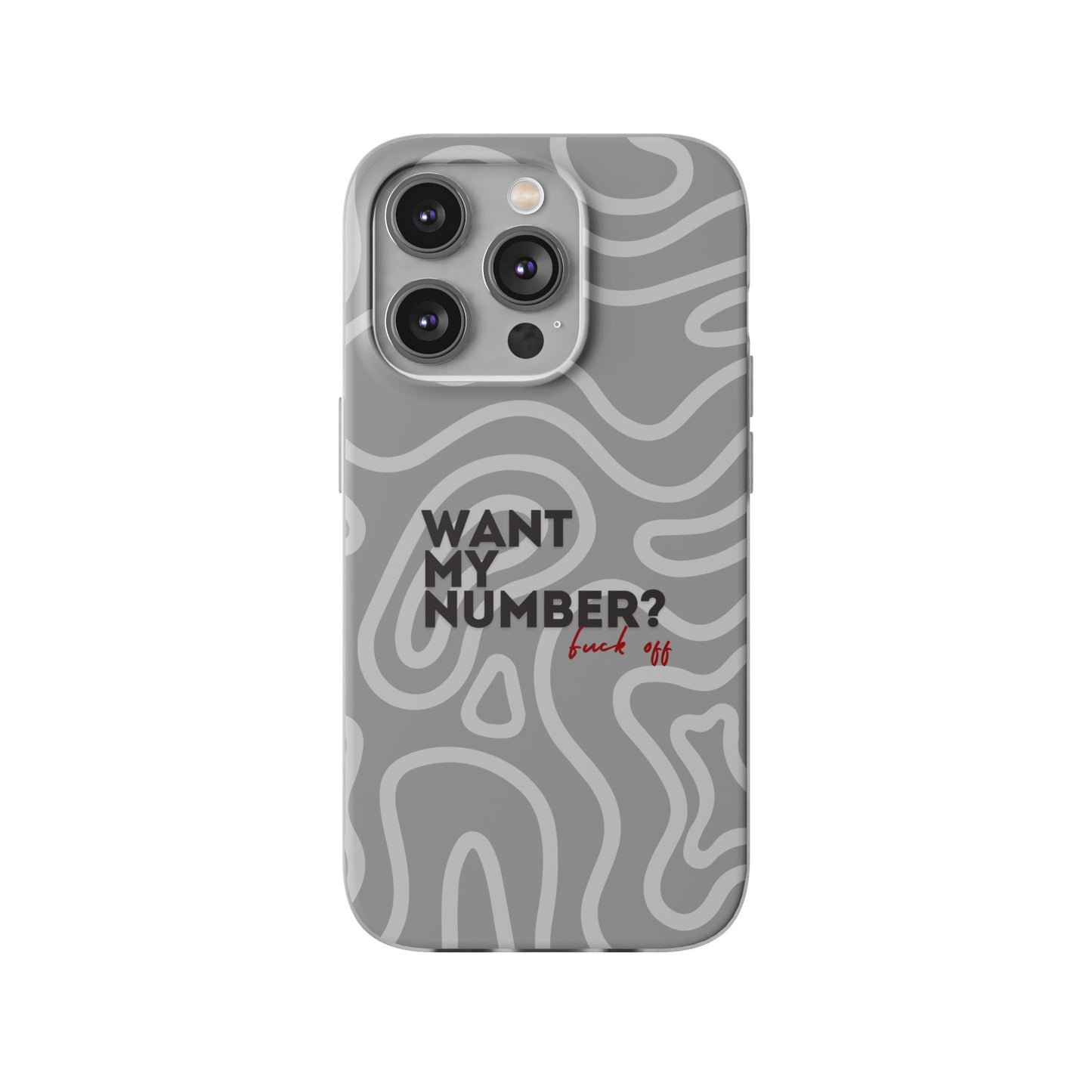 "Want my number?" High Quality Phone Case