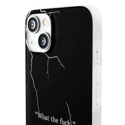 "What the fuck quote" High Quality Phone Case