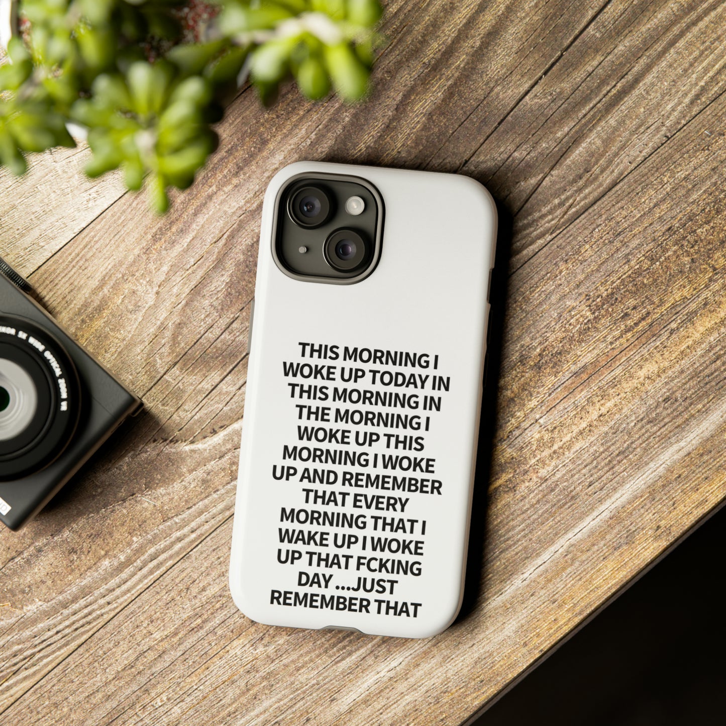 "THIS MORNING" Premium Quality Phone Case