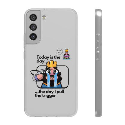 "Today is the day ... the day I pull the trigger" High Quality Phone Case