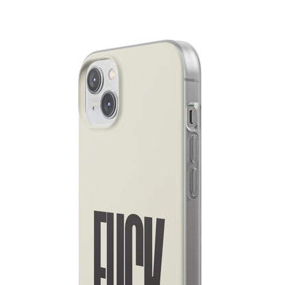 "FUCK everything" High Quality Phone Case