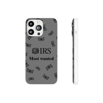 "IRS Most Wanted" High Quality Phone Case