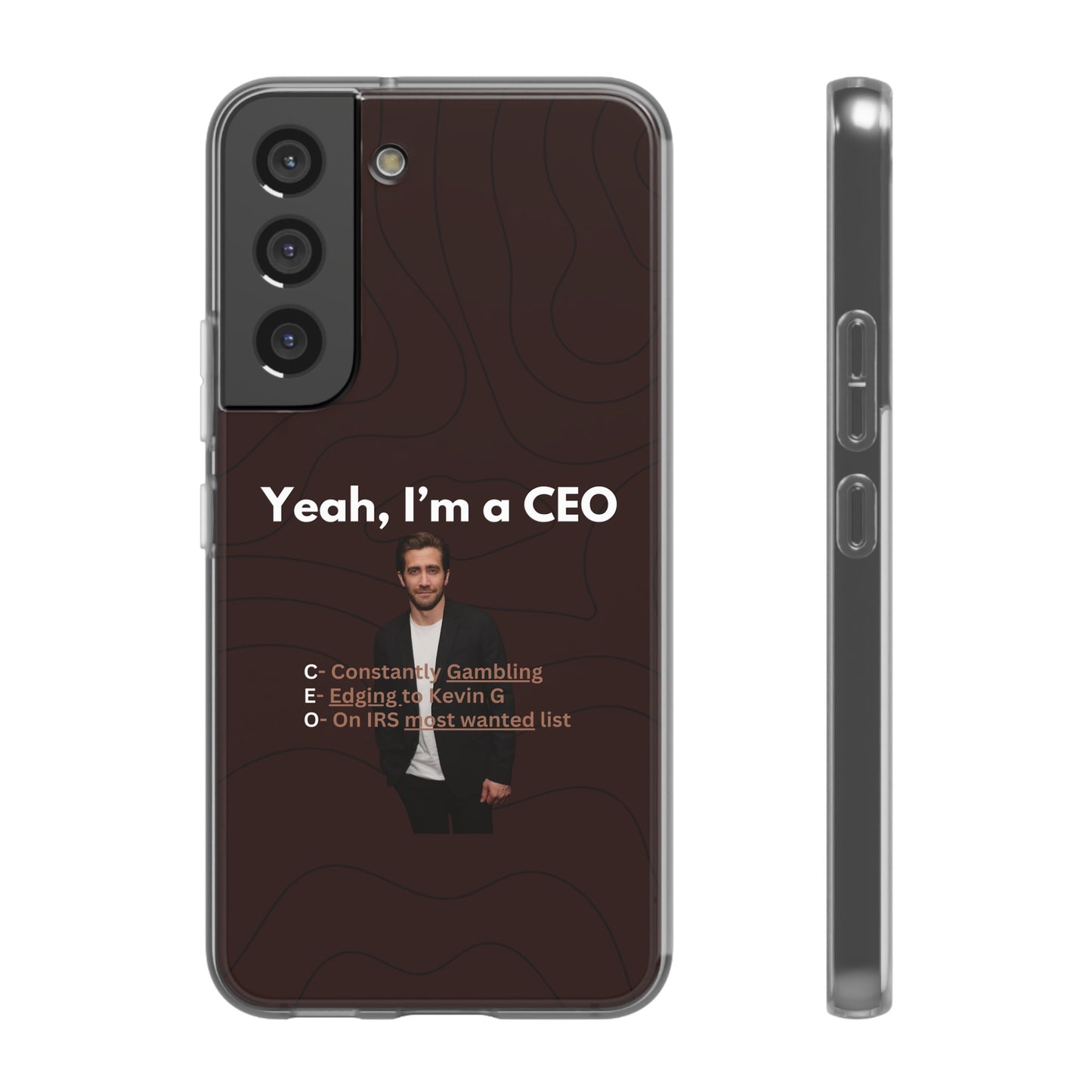 "Yeah, I'm a CEO" High Quality Phone Case